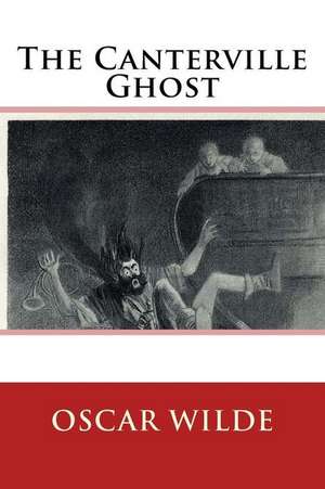 The Canterville Ghost (Special Edition) de Oscar Wilde