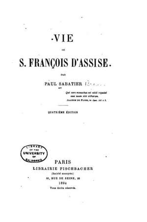 Vie de S. Francois D'Assise de Paul Sabatier