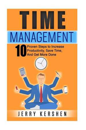 Time Management de Jerry Kershen