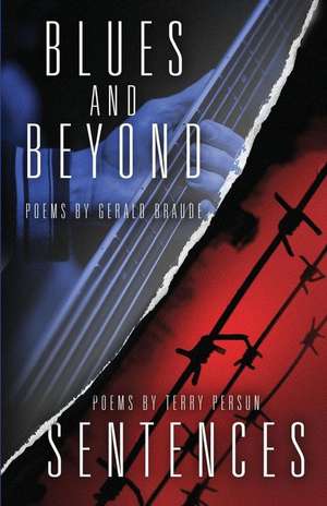 Blues and Beyond & Sentences de Terry Persun