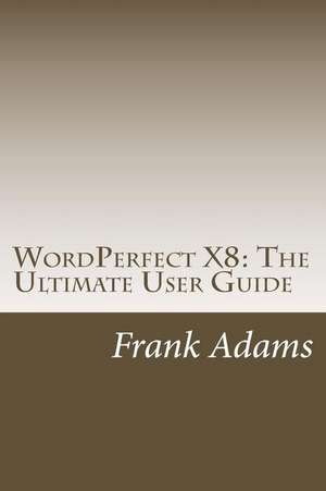 WordPerfect X8 de Frank Adams