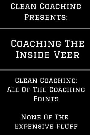 Coaching the Inside Veer de David Weitz