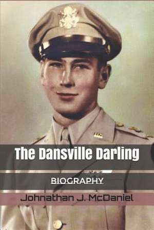 The Dansville Darling de Johnathan Joseph McDaniel