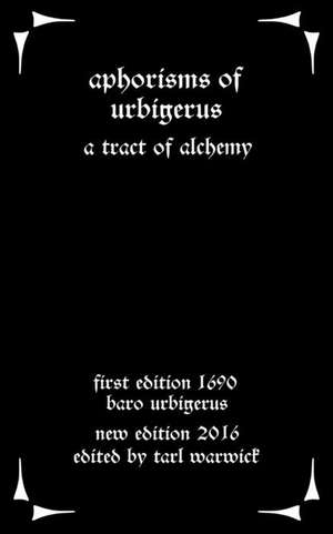 Aphorisms of Urbigerus de Baro Urbigerus