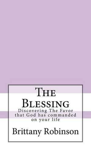 The Blessing de Brittany Robinson