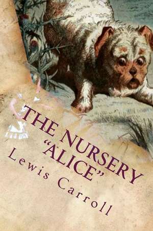 The Nursery Alice de Lewis Carroll