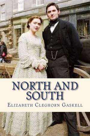 North and South de Elizabeth Cleghorn Gaskell