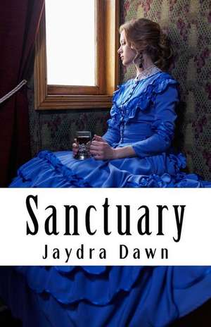 Sanctuary de Jaydra Dawn