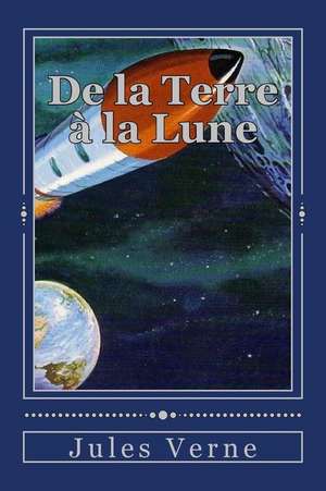 de La Terre a la Lune de Jules Verne