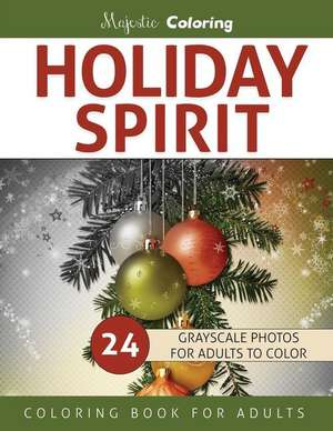 Holiday Spirit de Majestic Coloring