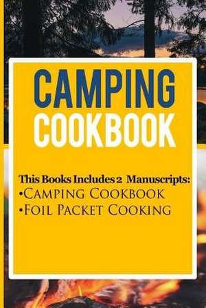 Camping Cookbook de Katya Johansson