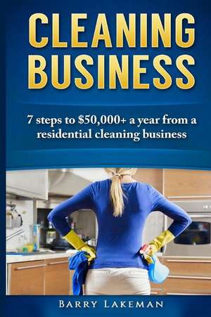 Cleaning Business de Barry Lakeman