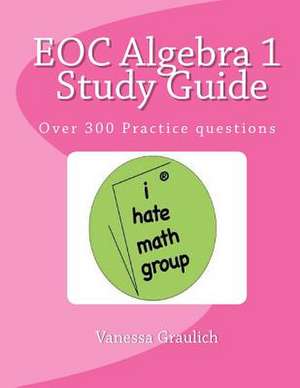 Eoc Algebra 1 Study Guide de Vanessa Graulich