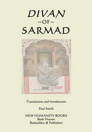 Divan of Sarmad de Sarmad