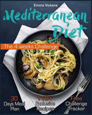 Mediterranean Diet de Emma Vickens