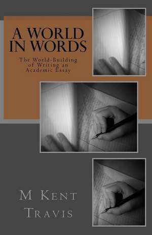 A World in Words de M. Kent Travis