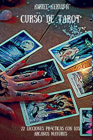 Curso de Tarot de Kiriel Kerubin Kerubin