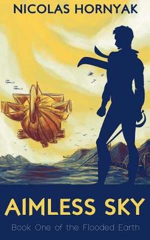 Aimless Sky de Nicolas Hornyak