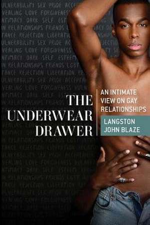The Underwear Drawer de Langston John Blaze
