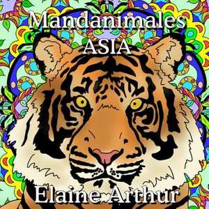 Mandanimales Asia de Elaine Arthur