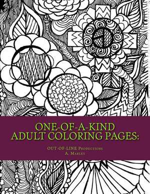 One-Of-A-Kind Adult Coloring Pages de Out-Of-Line Productions