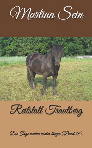 Reitstall Trautberg de Martina Sein