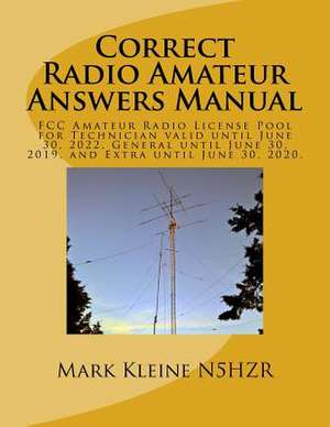 Correct Radio Amateur Answers Manual de Mark Paul Kleine