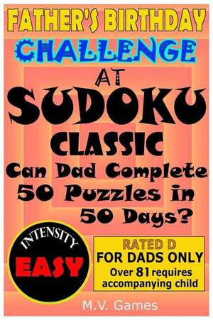 Father's Birthday Challenge at Sudoku Classic - Easy de Mauricio Vergara