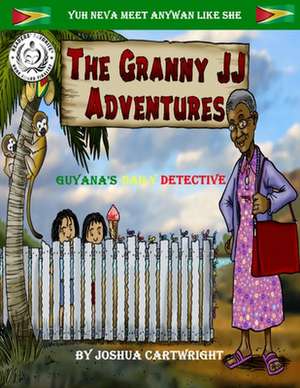 The Granny Jj Adventures de Cartwright, Joshua Abraham