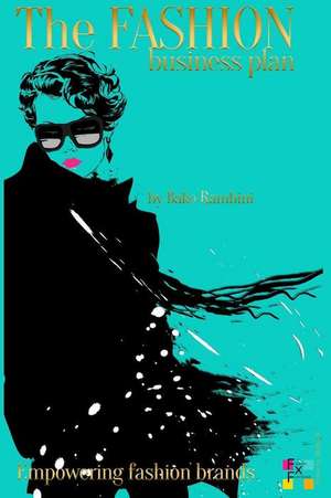 The Fashion Business Plan de Rambini, Bako