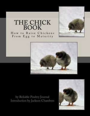 The Chick Book de Reliable Poultry Journal