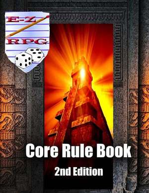 E-Z RPG Core Rule Book 2nd Edition de R. W. Van Sant