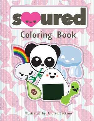 Soured Coloring Book de Andrea Jackson