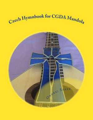 Czech Hymnbook for Cgda Mandola de Ondrej Sarek