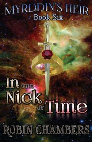 In the Nick of Time de MR Robin B. Chambers