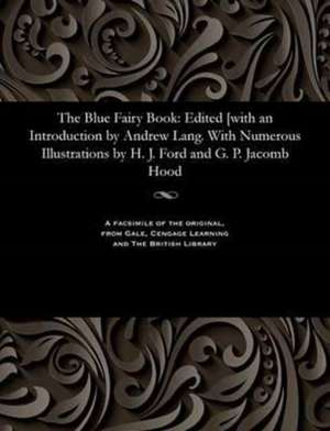 The Blue Fairy Book de Henry Justice Ford