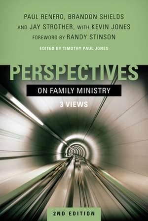 Perspectives on Family Ministry de Timothy Paul Jones