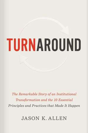 Turnaround de Jason K Allen