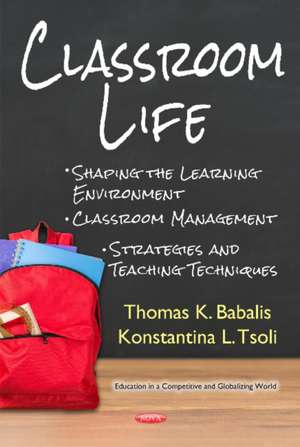 Classroom Life de Thomas Babalis