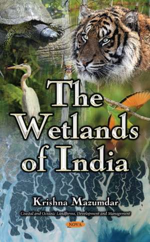 Wetlands of India de Krishna Mazumdar