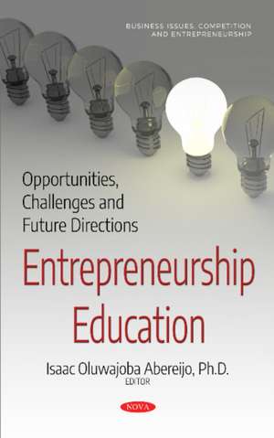 Entrepreneurship Education de Isaac Oluwajoba Abereijo