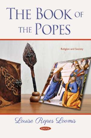 LOOMIS, L: The Book of the Popes