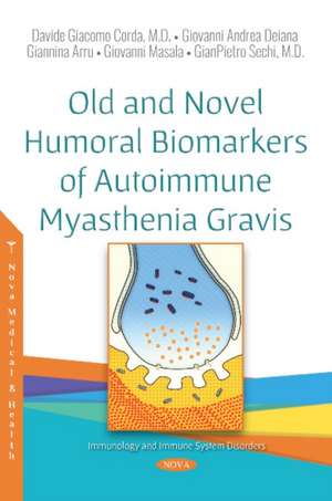 Corda, D: Old and Novel Humoral Biomarkers of Autoimmune My de GianPietro Sechi