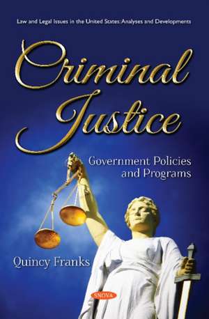 FRANKS, Q: Criminal Justice