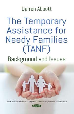 ABBOTT, D: The Temporary Assistance for Needy Families (TANF