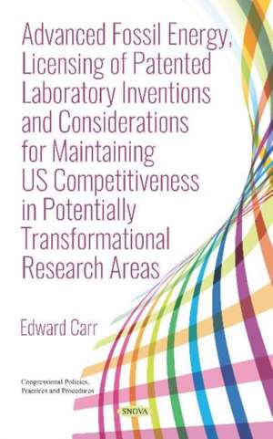 ADVANCED FOSSIL ENERGY LICENSING OF PATE de EDWARD CARR