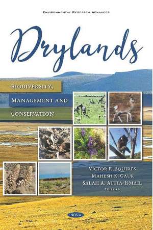 Drylands: Biodiversity, Management and Conservation de Victor Roy Squires