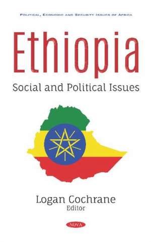 Ethiopia: Social and Political Issues