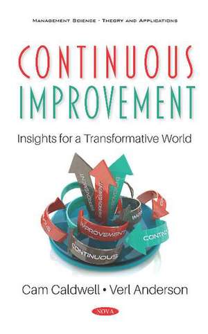 Continuous Improvement: Insights for a Transformative World de Verl Anderson