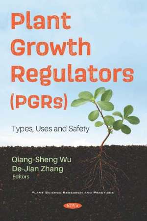 Plant Growth Regulators (PGRs)